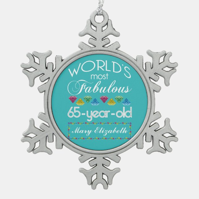 65th Birthday Most Fabulous Colourful Gems Snowflake Pewter Christmas Ornament (Front)