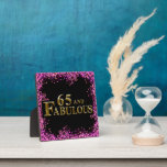 65th Birthday  Plaque<br><div class="desc">Fabulous Birthday Products!</div>