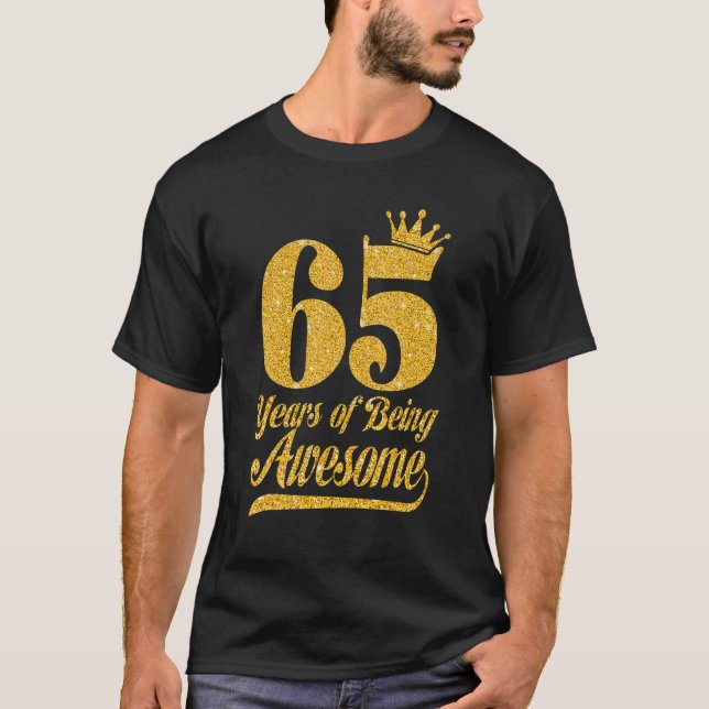 65th Birthday Queen  65 Year Of Being Awesome Crow T-Shirt (Front)