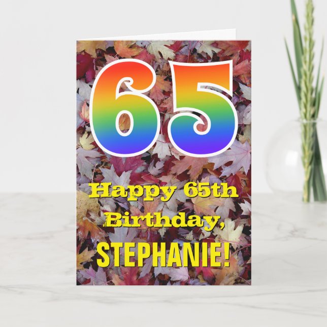 65th Birthday; Rustic Autumn Leaves; Rainbow "65" Card (Front)