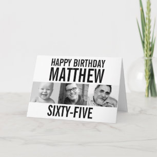 65th birthday three photos mono black white card