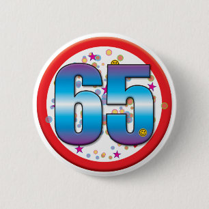 65th Birthday v2 6 Cm Round Badge