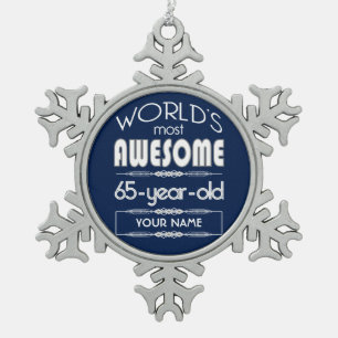65th Birthday Worlds Best Fabulous Dark Blue Snowflake Pewter Christmas Ornament