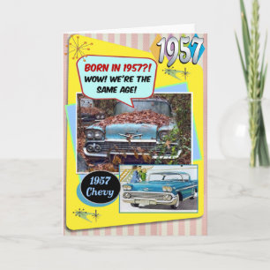 65th Birthday! Wow, same age as this 1957 Chevy! Card