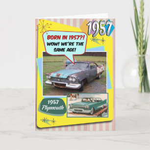 65th Birthday! Wow, same age as this 1957 Chevy! Card
