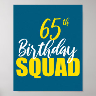 65th Happy Birthday Squad Party Bday Family Group Poster