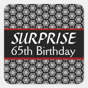 65th SURPRISE Birthday Black Silver Red Square Sticker