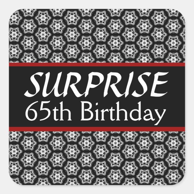 65th SURPRISE Birthday Black Silver Red Square Sticker (Front)