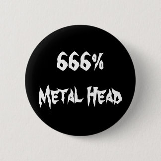 666%Metal Head 6 Cm Round Badge