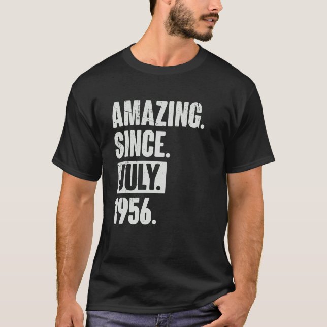66 Year Old 66th Birthday   Amazing Since July 195 T-Shirt (Front)
