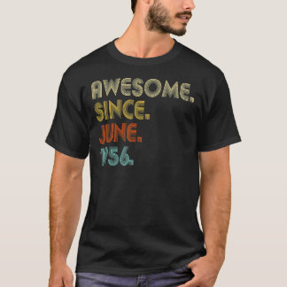 66 Year Old Awesome Since June 1956  66th Birthday T-Shirt
