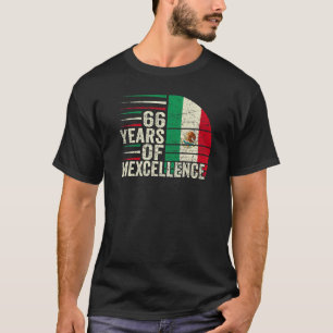 66 Year Old Birthday Mexican 66th Birthday Pun Vin T-Shirt