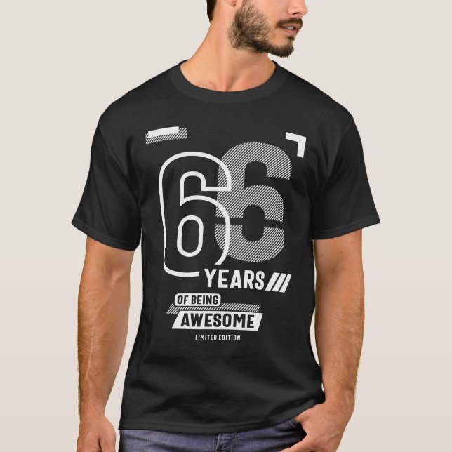 66 Years Of Being Awesome - 66th Birthday T-Shirt (Front)