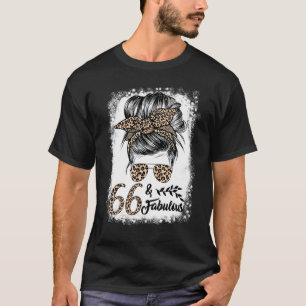 66 Years Old Fabulous Messy Bun Leopard 66th Birth T-Shirt