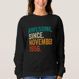 66 Years Old Gifts Awesome Since November 1956 66t Sweatshirt