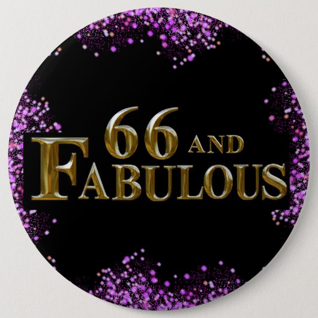 66th Birthday  6 Cm Round Badge (Front)