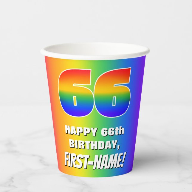 66th Birthday: Colourful, Fun Rainbow Pattern # 66 Paper Cups (Front)