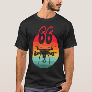 66th Birthday I Retro Remote Control Drones With C T-Shirt