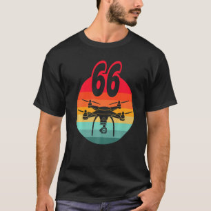 66th Birthday I Retro Remote Control Drones With C T-Shirt