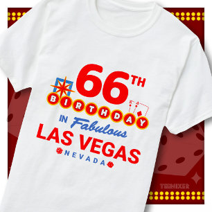 66th Birthday Las Vegas Welcome Sign Party Squad T-Shirt