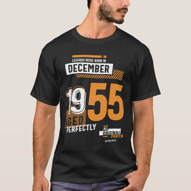 66th Birthday Legends Were Born In December 1955 T-Shirt (Front)
