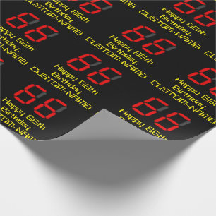 66th Birthday: Red Digital Clock Style "66" + Name Wrapping Paper