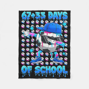 67+33 Days Of School Dab Soccer Boy 100 Soccer Ll Fleece Blanket