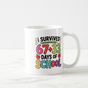 67+33 School Math Equation Funny 100th Day Of Scho Coffee Mug