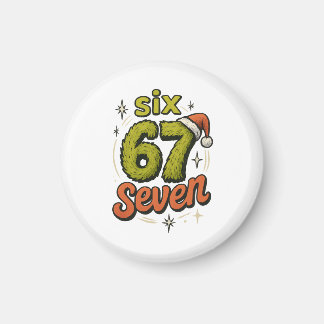 67, 6-7 meme, 6 7 funny, 67 christmas magnet