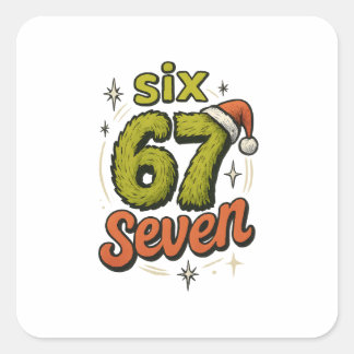 67, 6-7 meme, 6 7 funny, 67 christmas square sticker