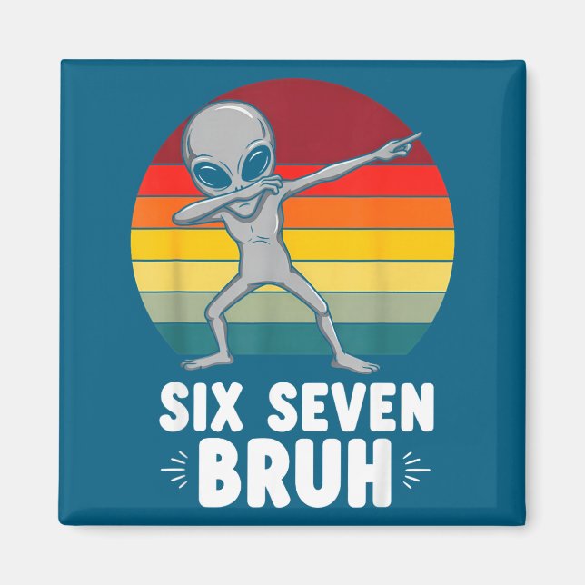 67 Animals Funny 67 Brainrot Youth Kids Alien 67  Magnet (Front)