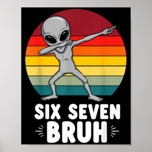 67 Animals Funny 67 Brainrot Youth Kids Alien 67  Poster