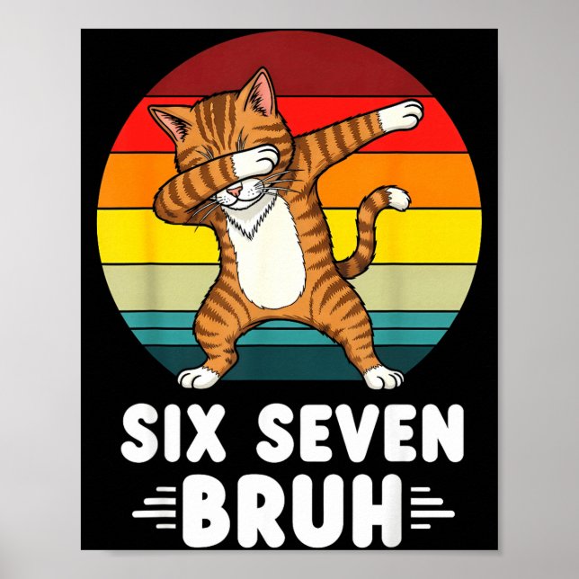 67 Animals Funny 67 Brainrot Youth Kids Cat 67  Poster (Front)