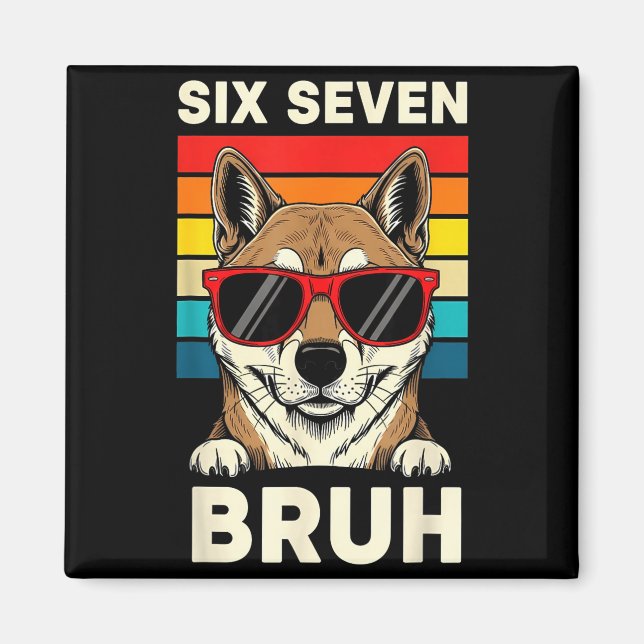 67 Animals Funny 67 Brainrot Youth Kids Dog 67  Magnet (Front)