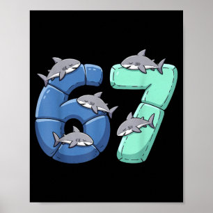 67 Animals Funny 67 Brainrot Youth Kids Shark 67  Poster
