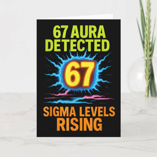 67 Aura Detected Sigma Levels Rising Six Seven Riz Card (Front)