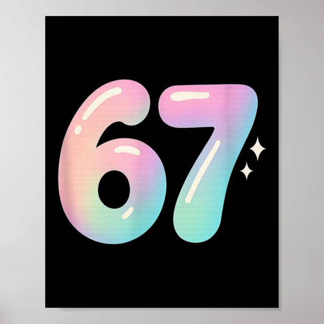 67 Aura Energy Alpha Slang Internet Meme  Poster (Front)