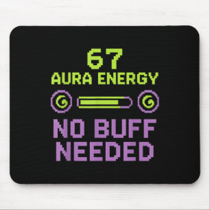 67 Aura Energy No Buff Needed Retro Pixel Gamer Si Mouse Pad