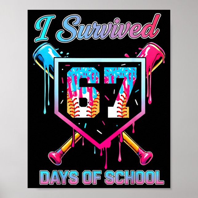67 Baseball Ice Cream Drip Six Seven Meme Teachers Poster (Front)