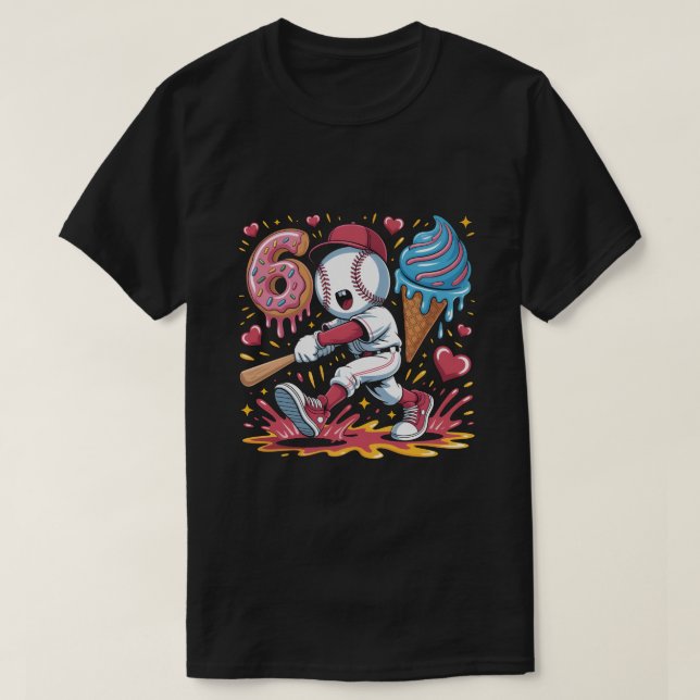 67 Baseball Meme Sweet Drip Art Donut and Ice Crea T-Shirt (Design Front)