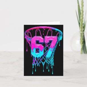 67 Basketball Drip Six Seven Funny  Card
