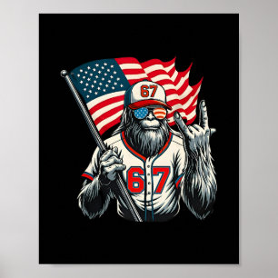 67 Bigfoot Meme Funny Six Seven Gen Alpha Slang  Poster