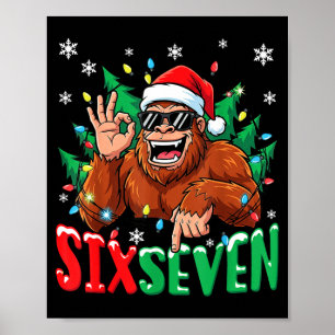 67 Bigfoot Six Seven Hands Christmas Holiday Boys  Poster