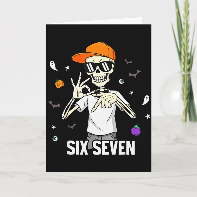 67 Boys Skeleton Funny Six Seven Gen Alpha Hallowe Card (Front)