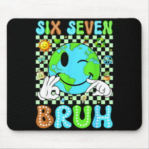67 bruh earth day everyday six seven kids women mouse pad