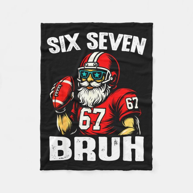 67 Bruh Meme Christmas Football Santa Six Seven  Fleece Blanket (Front)