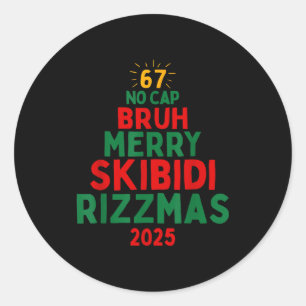 67 Bruh No Cap Skibidi Ohio Rizz Sigma Funny Gen A Classic Round Sticker