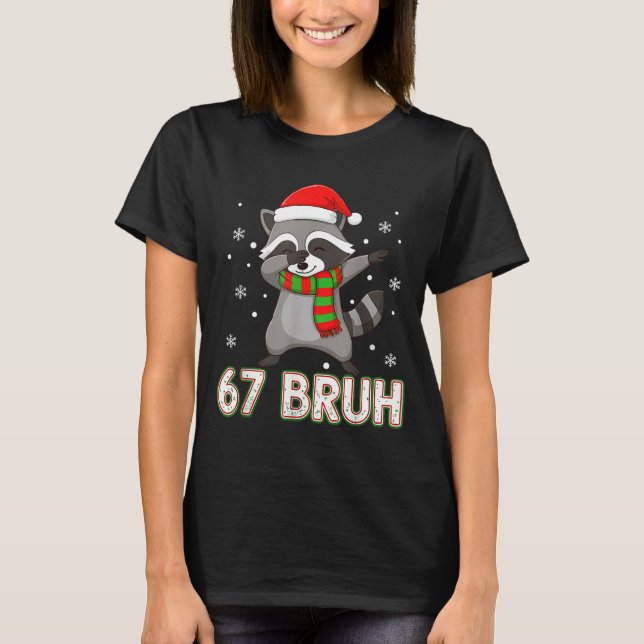 67 Bruh Six Seven Meme Raccoon Christmas Kids Boys T-Shirt (Front)