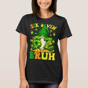 67 bruh st patricks day gnome six seven meme boys T-Shirt
