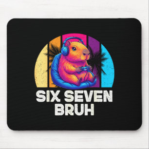 67 Capybara Funny Six Seven Bruh Capybara Video Ga Mouse Pad